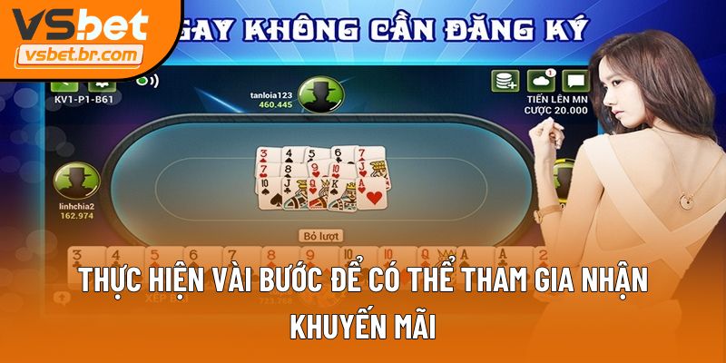 Thực hiện vài bước để có thể tham gia nhận khuyến mãi